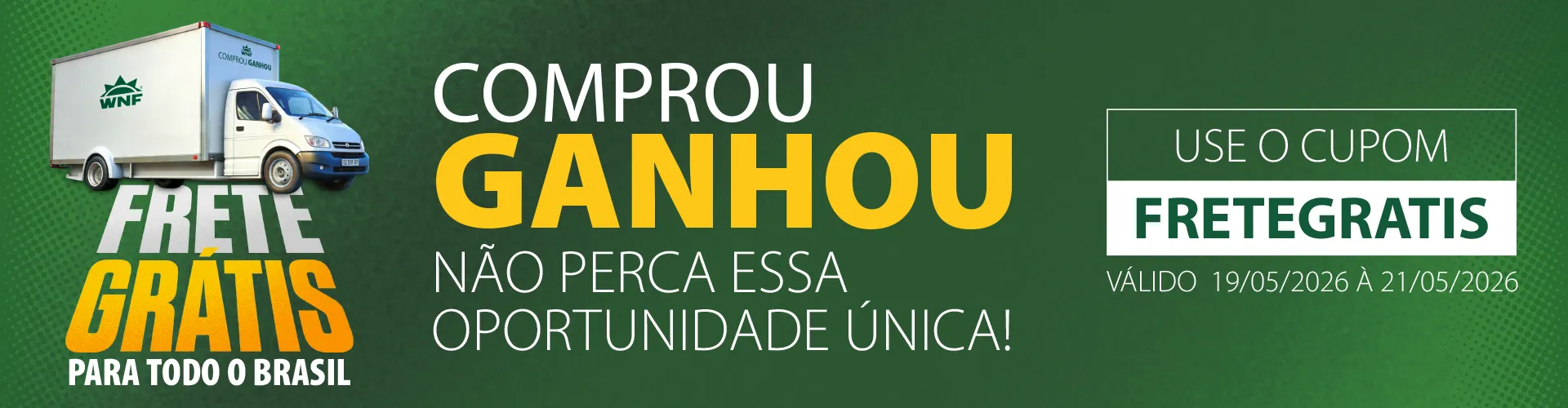 Comprou Ganhou - Frete Grátis todo Brasil (Abril)